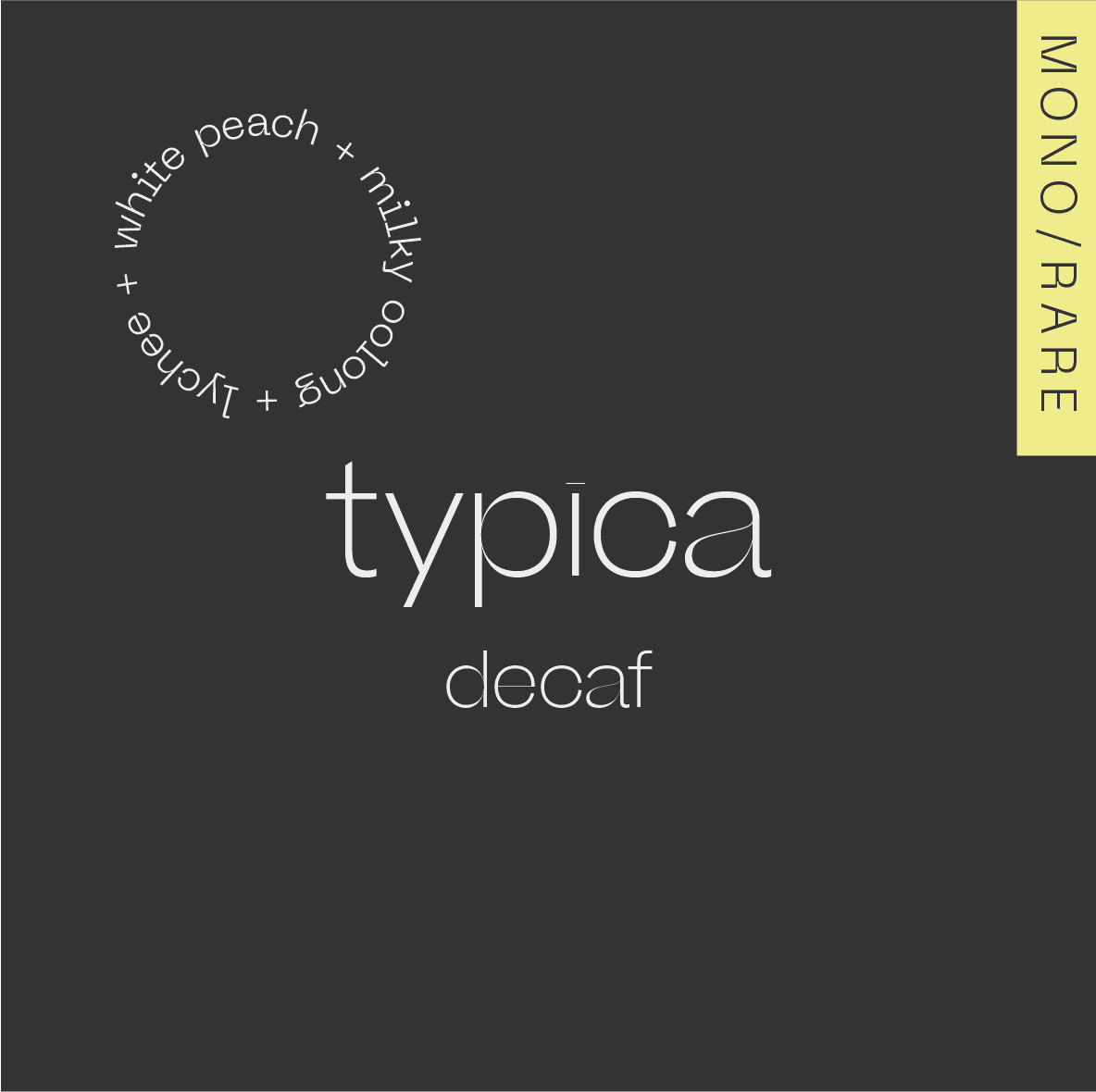 TYPICA DECAF Colombia - Nogales